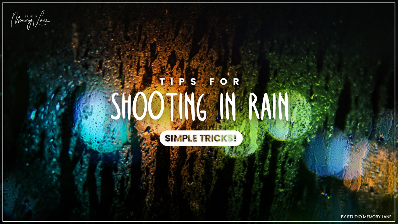 Tips for shooting in rain | Simple tricks!