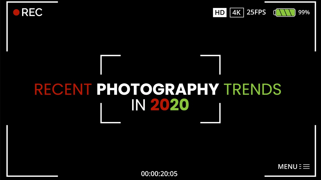 Recent photography trends in 2020